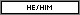 he/him button
